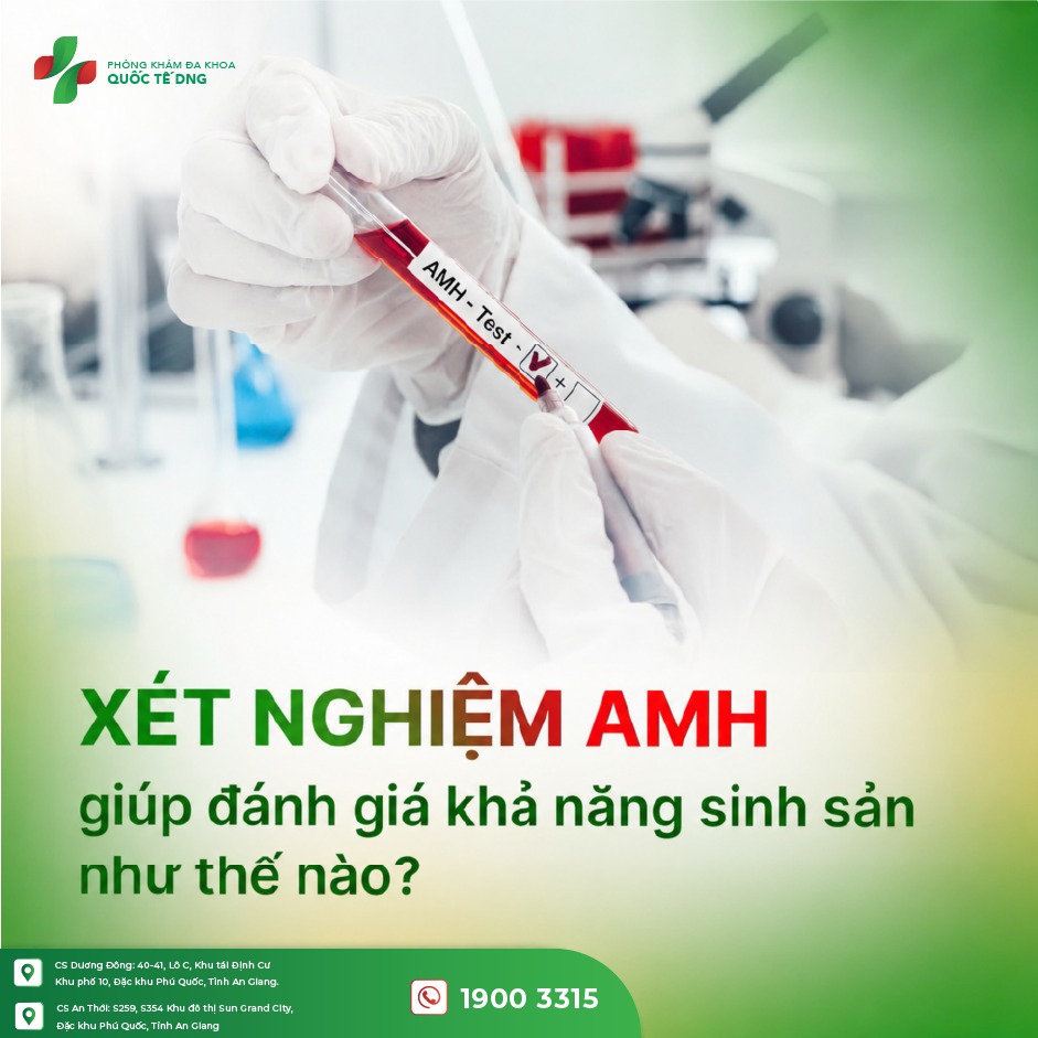 Xét nghiệm AMH tại Phòng khám Đa khoa Quốc tế DNG
